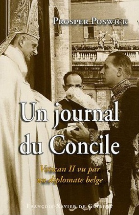 UN JOURNAL DU CONCILE - VATICAN II VU PAR UN DIPLOMATE BELGE