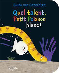 PETIT POISSON BLANC - QUEL TALENT!