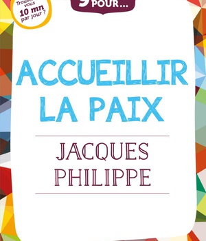 9 JOURS POUR... ACCUEILLIR LA PAIX