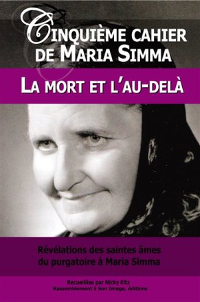 5 CINQUIEME CAHIER DE MARIA SIMMA, LA MORT ET L'AU-DELA - L115