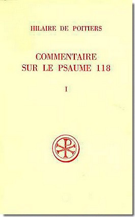 COMMENTAIRE SUR LE PSAUME 118 T. I INTRODUCTION TEXTE CRITIQUE TRADUCTION ET NOTES DPTS