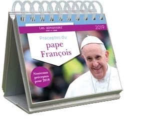 ALMANIAK PRECEPTES DU PAPE FRANCOIS 2019