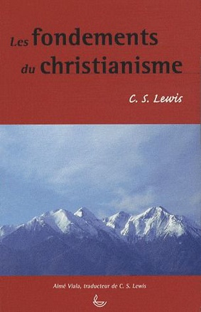 LES FONDEMENTS DU CHRISTIANISME LLB