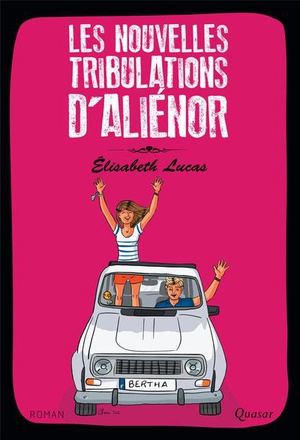 LES NOUVELLES TRIBULATIONS D'ALIENOR - TOME 2