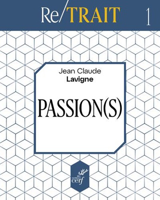 RE/TRAIT - TOME 1 PASSION(S)