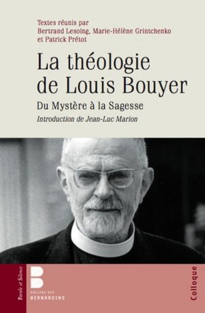 LA THEOLOGIE DE LOUIS BOUYER