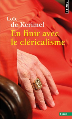 EN FINIR AVEC LE CLERICALISME