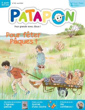 PATAPON AVRIL 2020 N 472 - POUR FETER PAQUES !
