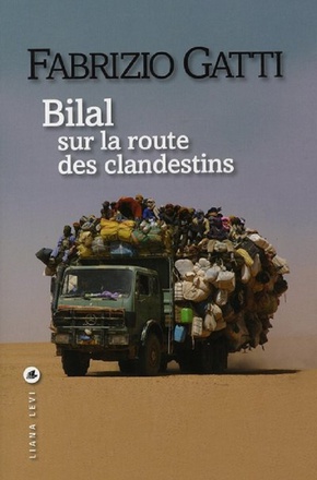 BILAL SUR LA ROUTE DES CLANDESTINS