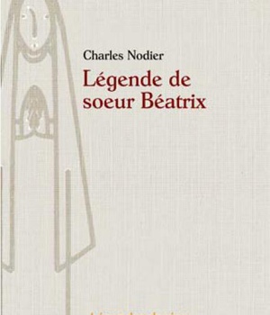 LA LEGENDE DE SOEUR BEATRIX