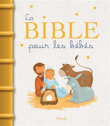 LA BIBLE POUR LES BEBES