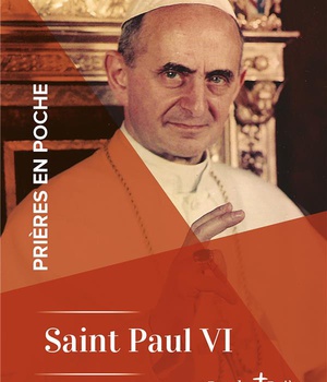 PRIERES EN POCHE - SAINT PAUL VI