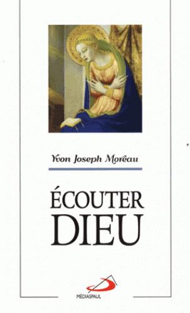 ECOUTER DIEU
