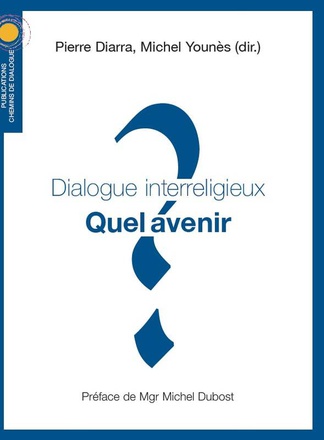DIALOGUE INTERRELIGIEUX