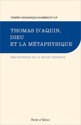 THOMAS D'AQUIN, DIEU ET LA METAPHYSIQUE