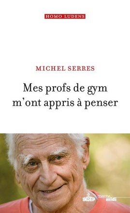 MES PROFS DE GYM M'ONT APPRIS A PENSER