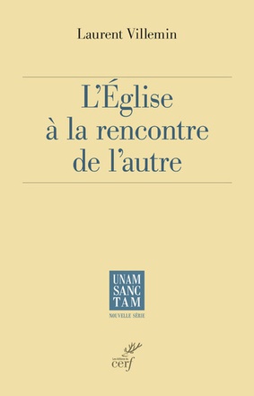L'EGLISE A LA RENCONTRE DE L'AUTRE