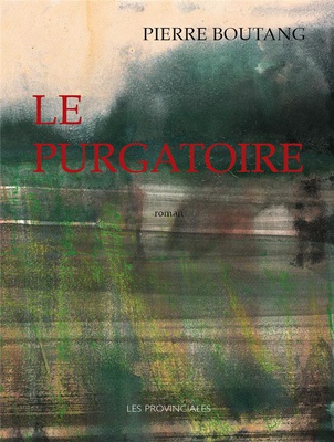 LE PURGATOIRE - ROMAN