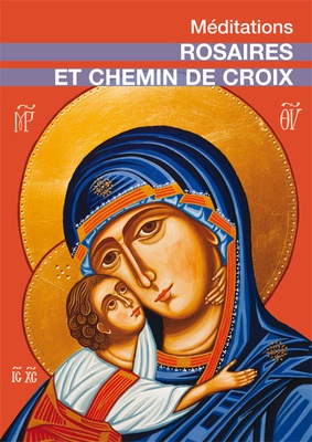MEDITATIONS ROSAIRES CHEMIN DE CROIX