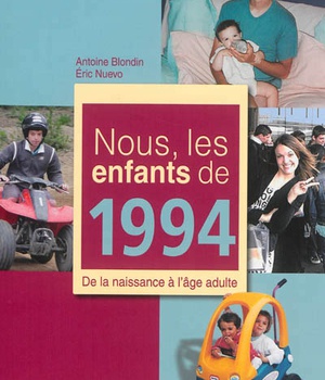 NOUS, LES ENFANTS DE 1994