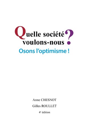 QUELLE SOCIETE VOULONS NOUS ? OSONS L OPTIMISME DPTS