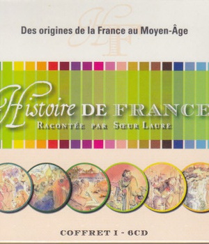 CD HIST.DE FRANCE: VOL.1*DES ORIGINES DE LA FRANCE AU MOYEN-AGE, COFFRET 6 CD