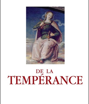 DE LA TEMPERANCE