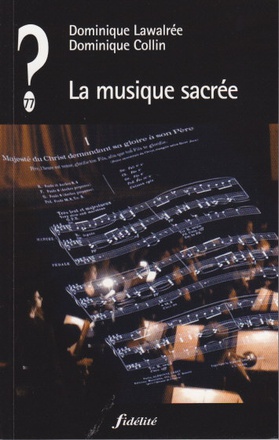 LA MUSIQUE SACREE