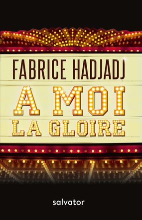 A MOI LA GLOIRE