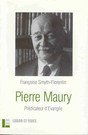 PIERRE MAURY, PREDICATEUR D'EVANGILE