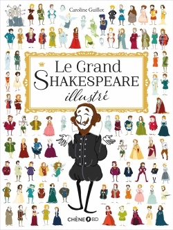 LE GRAND SHAKESPEARE ILLUSTRE