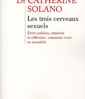 LES TROIS CERVEAUX SEXUELS