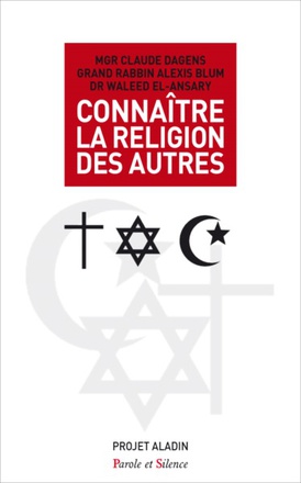 CONNAITRE LA RELIGION DE L'AUTRE