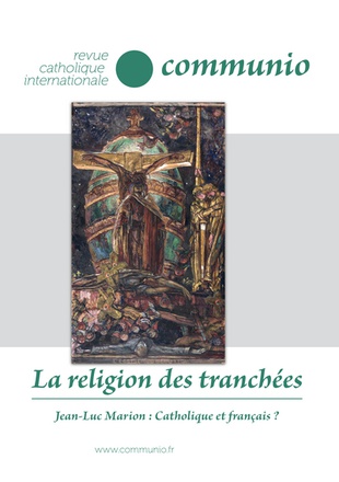 LA RELIGION DES TRANCHEES - N 247-248 (SEPTEMBRE-DECEMBRE 2016)