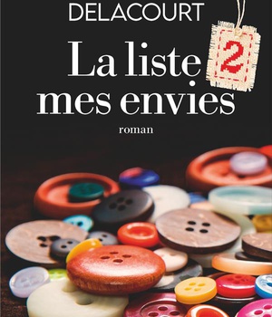 LA LISTE 2 MES ENVIES