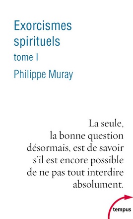 EXORCISMES SPIRITUELS - TOME 1 - VOL01