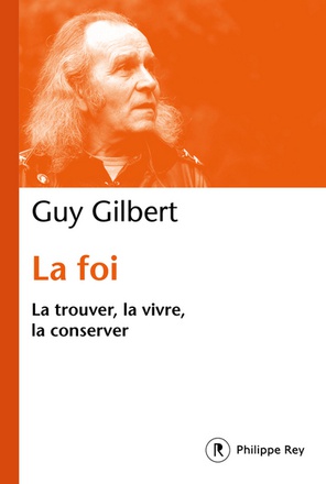 FOI - LA TROUVER, LA VIVRE, LA CONSERVER.