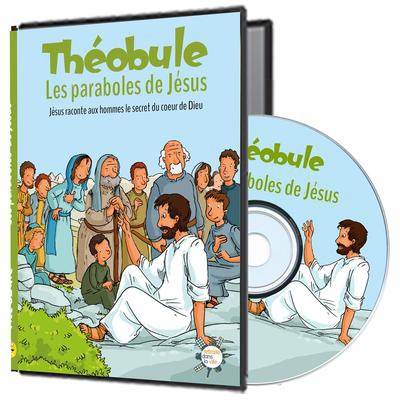 LES PARABOLES DE JESUS - DVD THEOBULE - JESUS RACONTE AUX HOMMES LE SECRET DU COEUR DE DIEU