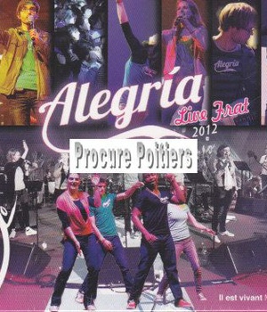 CD ALEGRIA LIVE FRAT 2012 - LOUANGE ET POP LOUANGE