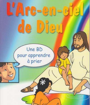 L'ARC-EN-CIEL DE DIEU