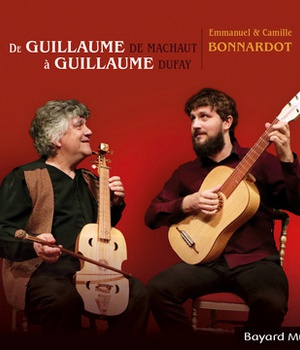 DE GUILLAUME DE MACHAUT A GUILLAUME DUFAY - AUDIO