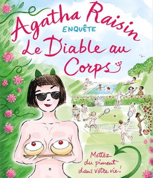 AGATHA RAISIN ENQUETE 33 - LE DIABLE AU CORPS
