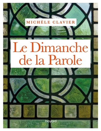 LE DIMANCHE DE LA PAROLE