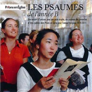 PSAUMES DE L ANNEE B PRIONS EN EGLISE
