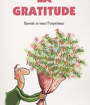 N 156 LA GRATITUDE - SAVOIR ET OSER L'EXPRIMER