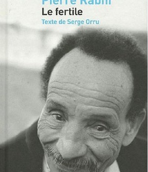PIERRE RABHI - LE FERTILE
