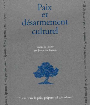 PAIX ET DESARMEMENT CULTUREL