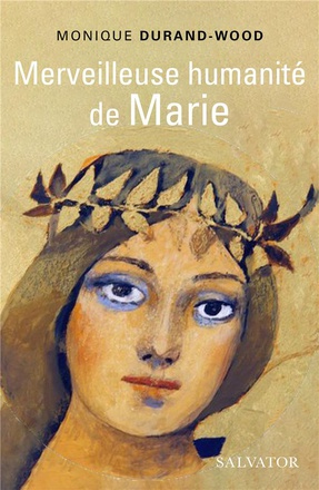 MERVEILLEUSE HUMANITE DE MARIE ( BICP* )