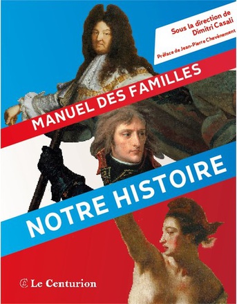 MANUEL DES FAMILLES, NOTRE HISTOIRE