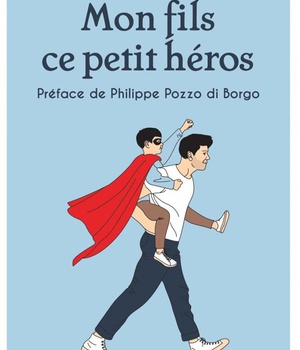 MON FILS, CE PETIT HEROS - PRIX DU LIVRE DE L'HUMOUR DE RESISTANCE 2018